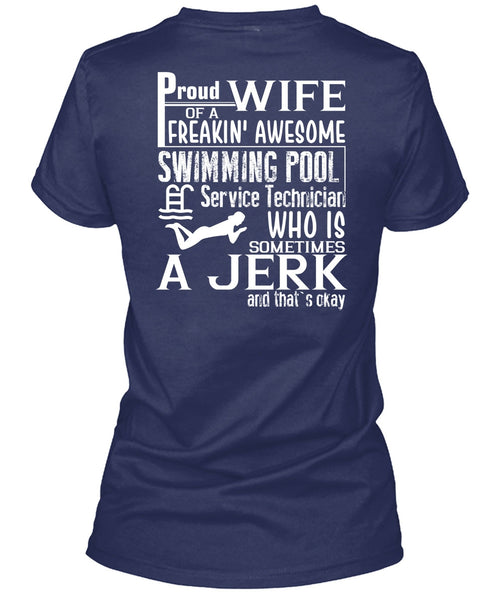 Proud Wife Of A Freaking Awesome Swimming T Shirt, Being A Swimmer T Shirt