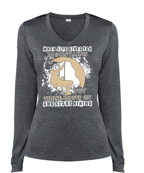 Start Hiking T Shirt, You Mountains Put Those Boots T Shirt, Cool Shirt (Ladies LS Heather V-Neck)