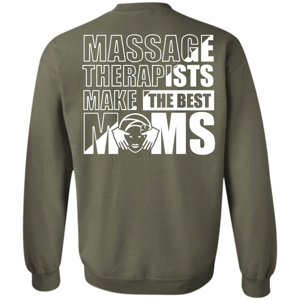 Being A Mom T Shirt, I Love Massage Sweatshirt