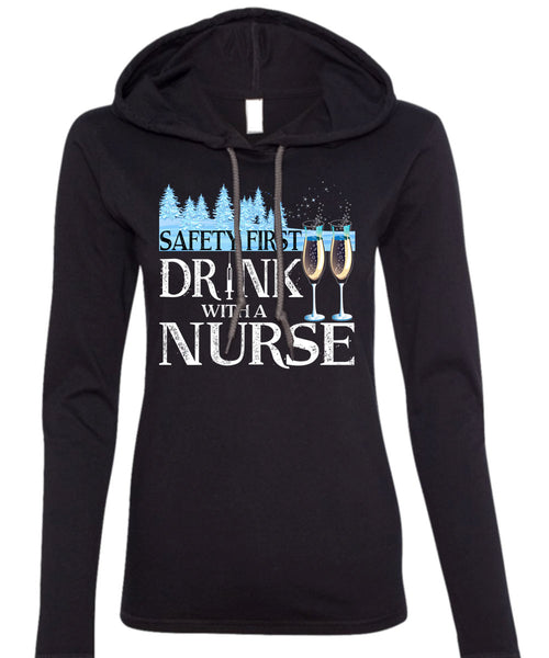 Safety First Drink With A Nurse T Shirt, I Love Christmas T Shirt (Anvil Ladies Ringspun Hooded)