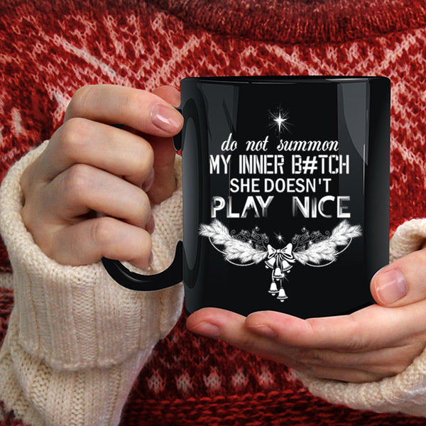 She Doesn't Play Nice Coffee Mug, Christmas Family Vacation Coffee Cup