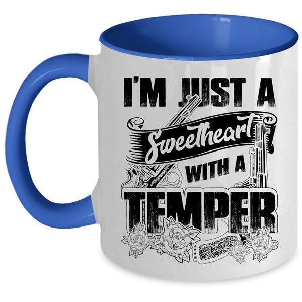 Cool Couple Coffee Mug, I'm Just A Sweetheart With A Temper Accent Mug
