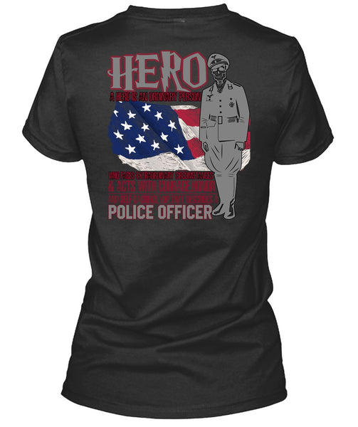 Police Officer T Shirt, Being A Police T Shirt