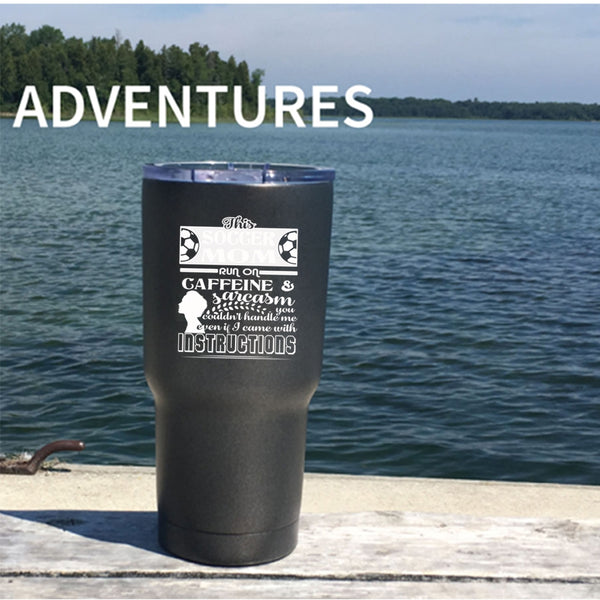This Soccer Mom Run On Caffeine Tumbler 30 oz Stainless Steel, Funny Soccer Mom Travel Mug
