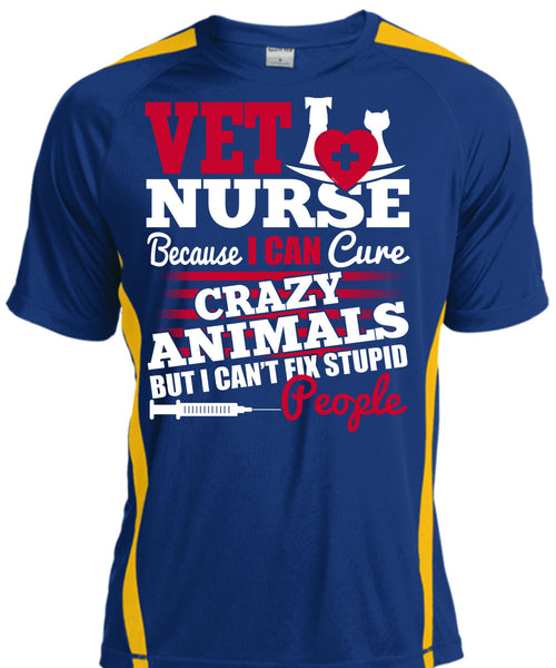 Vet Nurse T Shirt, Crazy Animals T Shirt, Cool Shirt