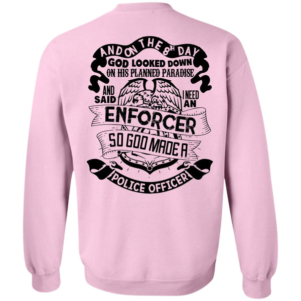 I Love Police T Shirt, God Made A Police Officer Sweatshirt