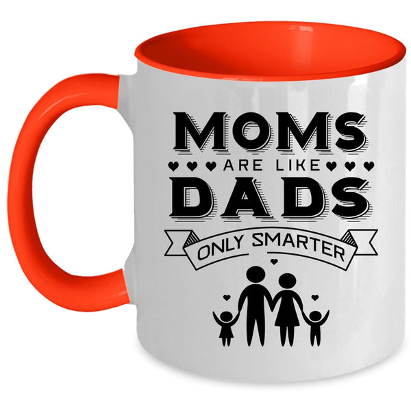 I Love My Mom Coffee Mug, I Am Proud Son Of An Awesome Mom Accent Mug