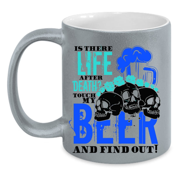 Cool Beer Drinker Coffee Mug, Don't Touch My Beer Accent Mug
