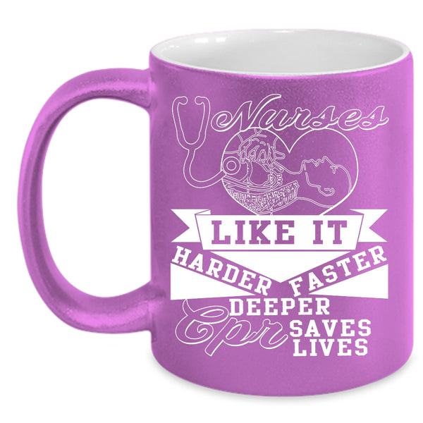 Nurses Coffee Mug, Harder Faster Deeper Coffee Cup