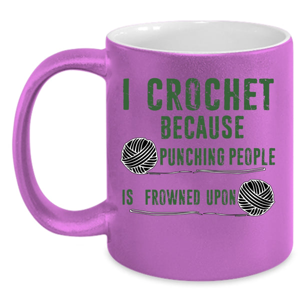 Cool Gift For My Mom Coffee Mug, I Crochet Accent Mug