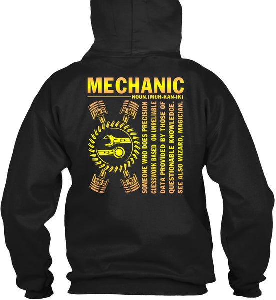 Being A Mechanic T Shirt, Who Does Precision Guesswork T Shirt