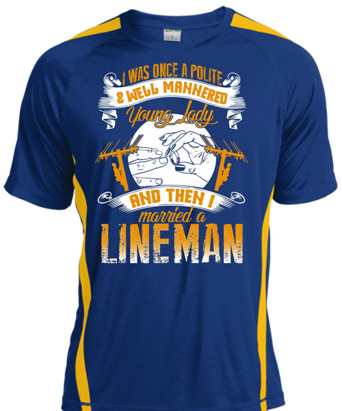 I Married A Lineman T Shirt, Well Mannered Young Lady T Shirt, Cool Shirt