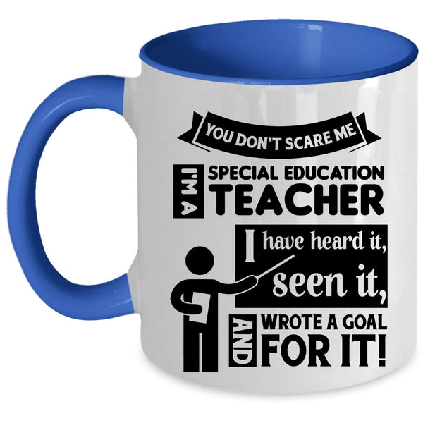 I'm A Special Education Teacher Cup, Cool Teacher Mug