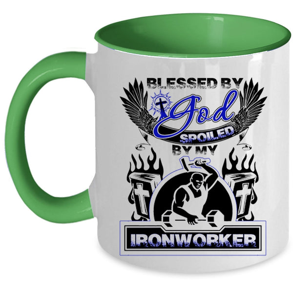 Spoiled By My Ironworker Coffee Mug, Blessed By God Accent Mug