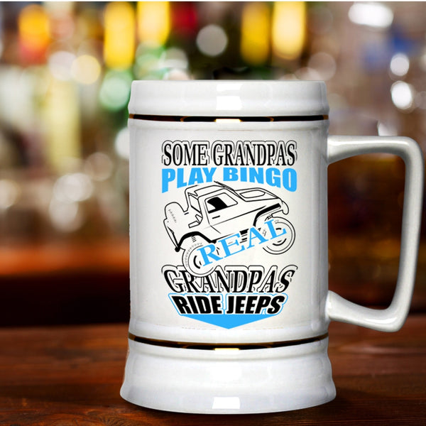 Real Grandpas Ride Jeeps Beer Stein 22oz, Some Grandpas Play Bingo Beer Mug