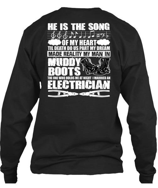 I Married An Electrician T Shirt, He Is The Song T Shirt