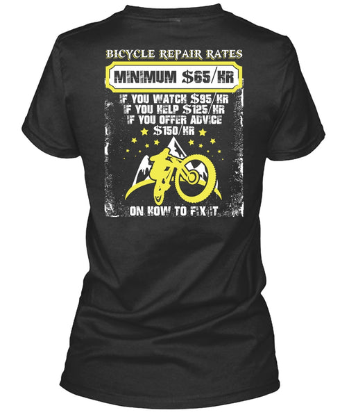 Bicycle Repair Rates T Shirt, Minimum $65/Hr T Shirt