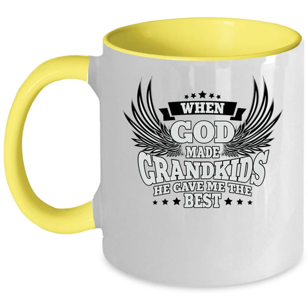 He Gave Me The Best Coffee Mug, When God Made Grandkids Accent Mug
