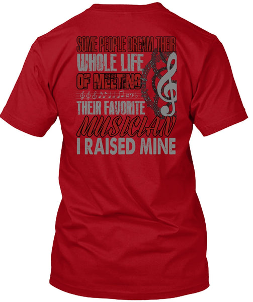 Meeting Their Favorite Musician T Shirt, Being A Musician T Shirt