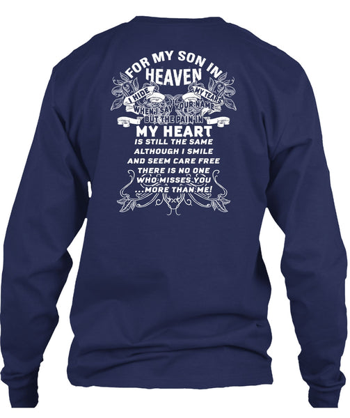 For My Son In Heaven T Shirt, The Pain In My Heart T Shirt