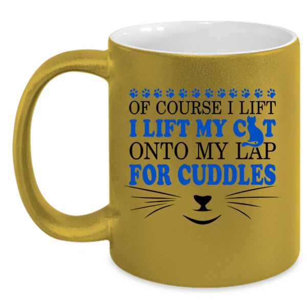 Lovely Cats Coffee Mug, I Lift My Cat Onto My Lap Accent Mug