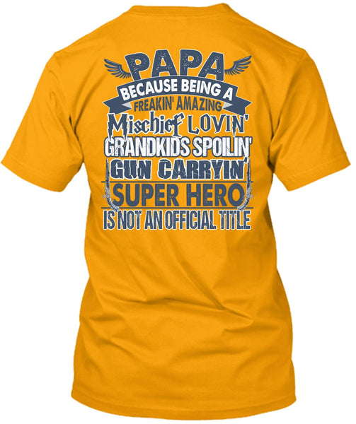 Loving Grandkids Spoiling T Shirt, I Love Papa T Shirt