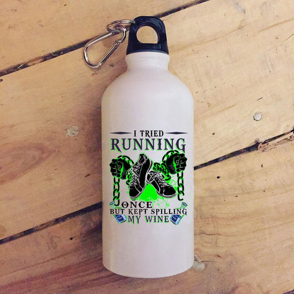 I Tried Running Once 20 oz Stainless Steel Bottle,Kept Spilling My Wife Outdoor Sports Water Bottle