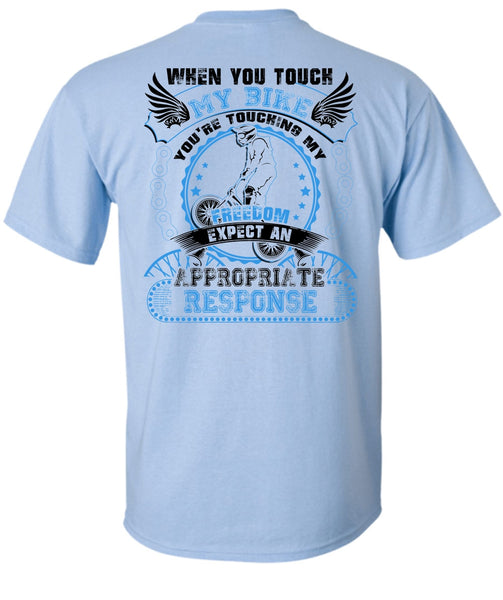 You Touch My Bike T Shirt, I Love Biker T Shirt