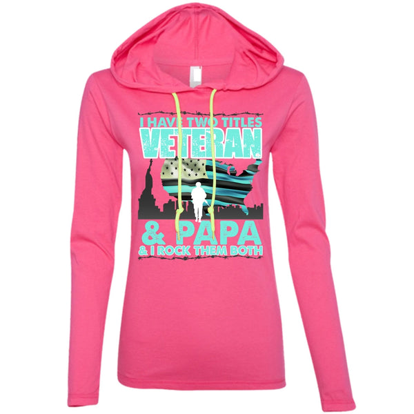 I Have Two Titles Veteran And Papa T Shirt, I Love Papa T Shirt, Awesome T-Shirts
