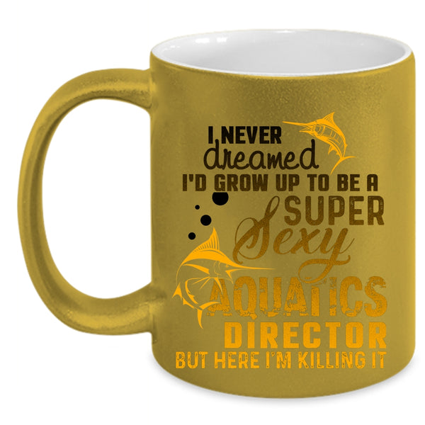 Cool Aquatics Director Coffee Mug, I'd Grow Up To Be An Aquatics Director Accent Mug