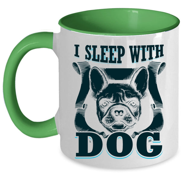 Cute Gift For Dog Owner Coffee Mug, I Sleep With Dog Accent Mug
