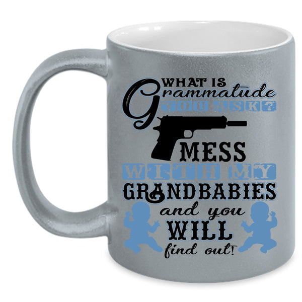Cool Grandparent Coffee Mug, Don't Mess With My Grandbabies Accent Mug