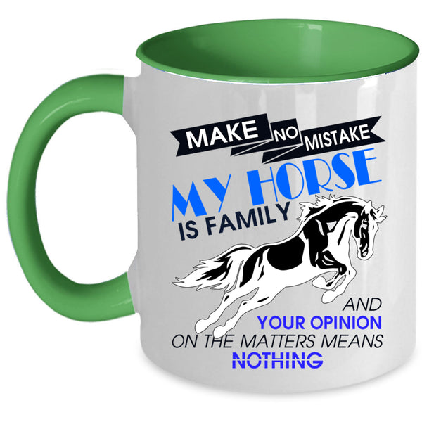 Cute Equestrian Coffee Mug, My Horse Is Family Accent Mug