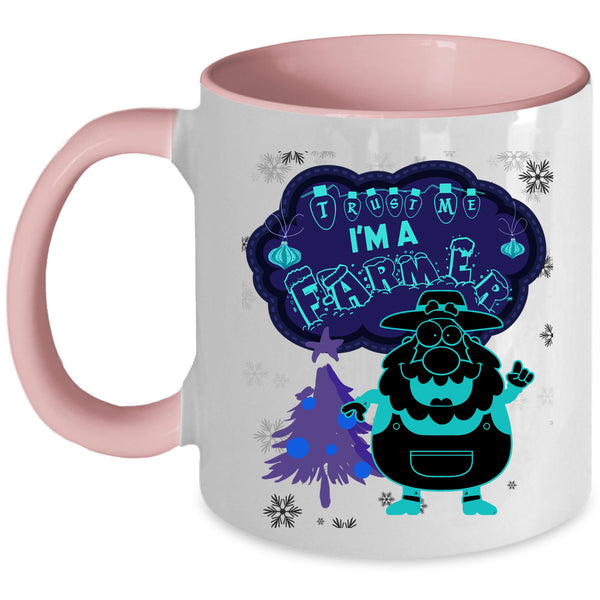 Funny Christmas Gift For Farmer Coffee Mug, I'm A Farmer Accent Mug