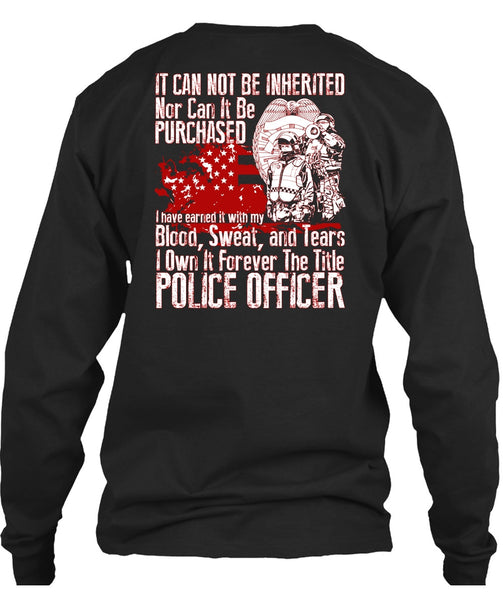 It Forever The Title Police Officer T Shirt, Being A Police T Shirt