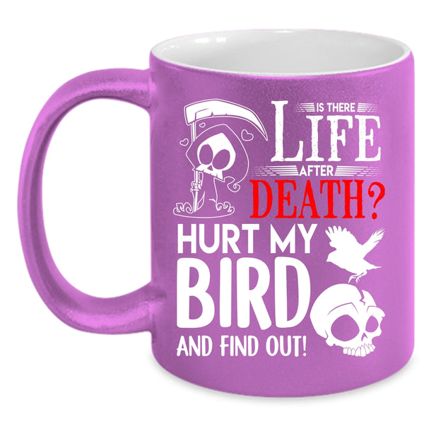 Don't Hurt My Bird Coffee Mug, I Love My Bird Coffee Cup