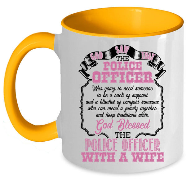 Police Officer With A Wife Coffee Mug, Police Officer Accent Mug