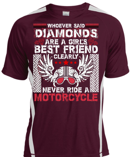 Never Ride A Motorcycle T Shirt, Diamonds Are A Girl's Best Friend T Shirt, Cool Shirt