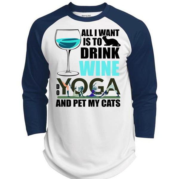 All I Want Is To Drink Wine T Shirt, I Love Yoga T Shirt, Awesome T-Shirts  (Polyester Game Baseball Jersey)