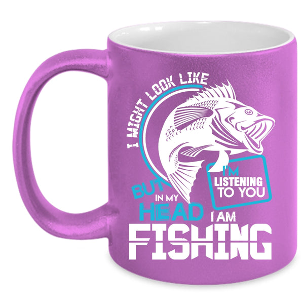 In My Head I Am Fishing Coffee Mug, I Love Fishing Coffee Cup