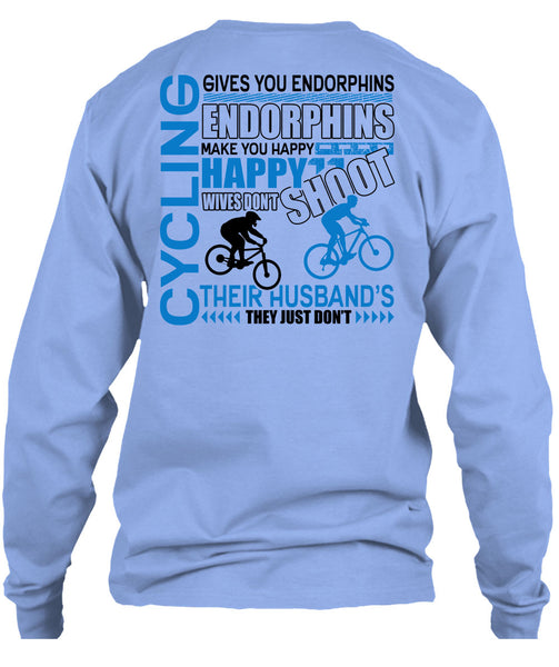 Cycling Gives You Endorphins T Shirt, I Love Biking T Shirt