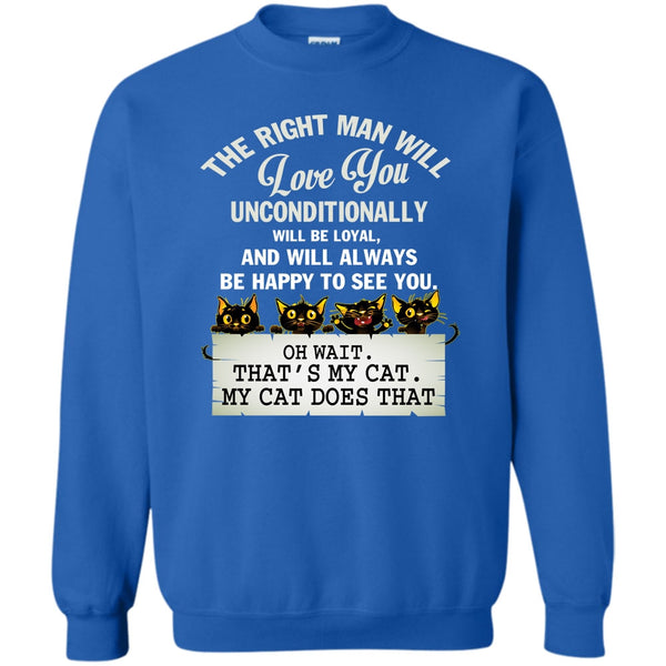 That's My Cat T Shirt, My Cat Dose That Sweatshirt