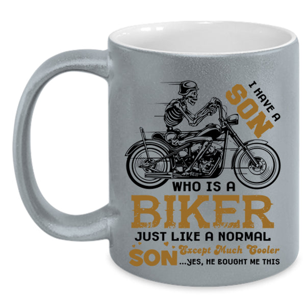 Best Gift For My Son Coffee Mug, My Son Is A Biker Accent Mug
