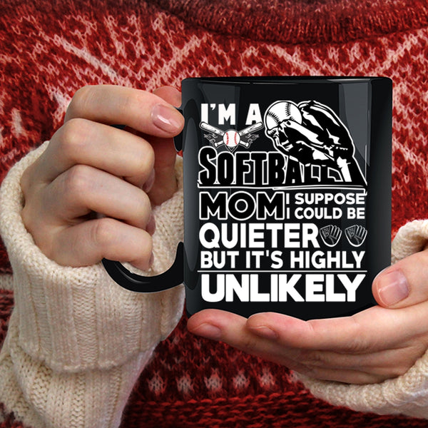 I'm A Softball Mom Coffee Mug, Cute Softball Mom Coffee Cup