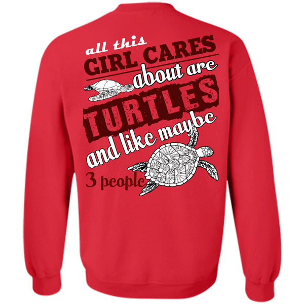 Being A Girlfriend T Shirt, I Love Turtles Sweatshirt