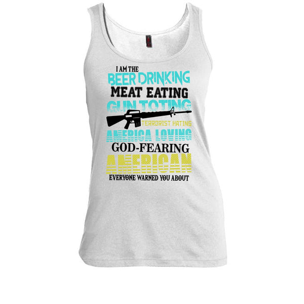 I'm The Beer Drinking T Shirt, God Fearing American Tank Top