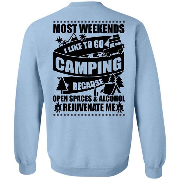 Being A Camper T Shirt, I Like To Go Camping Sweatshirt