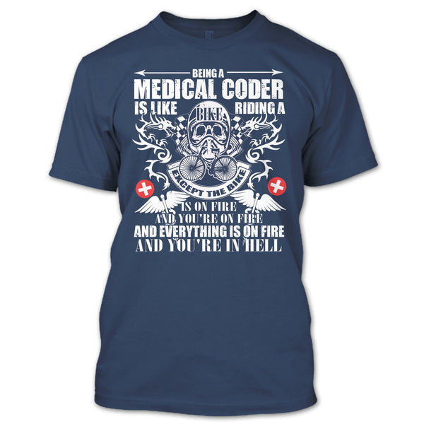 Being A Medical Coder T Shirt, Like Riding A Bike T Shirt