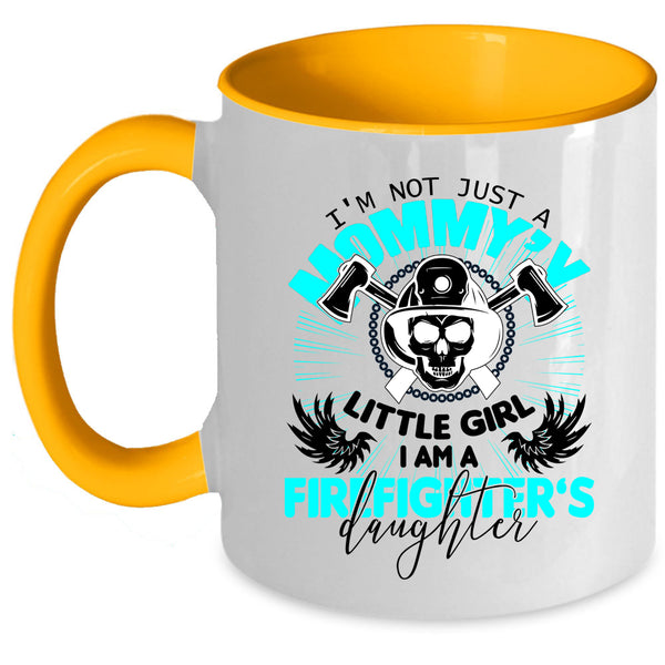 Mom And Daughter Coffee Mug, I Am A Firefighter's Daughter Accent Mug