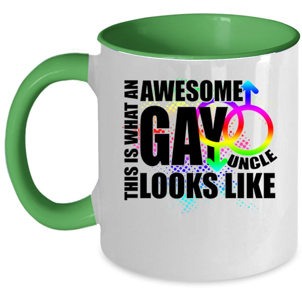 Funny Uncle Coffee Mug, What An Awesome Gay Uncle Accent Mug